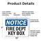 Signmission Fire Dept Key Box OSHA Notice Sign, Plastic, 10in W x 7in L, 2PK OS-2PACK-NS-P-710-L-12569 - alternate 5